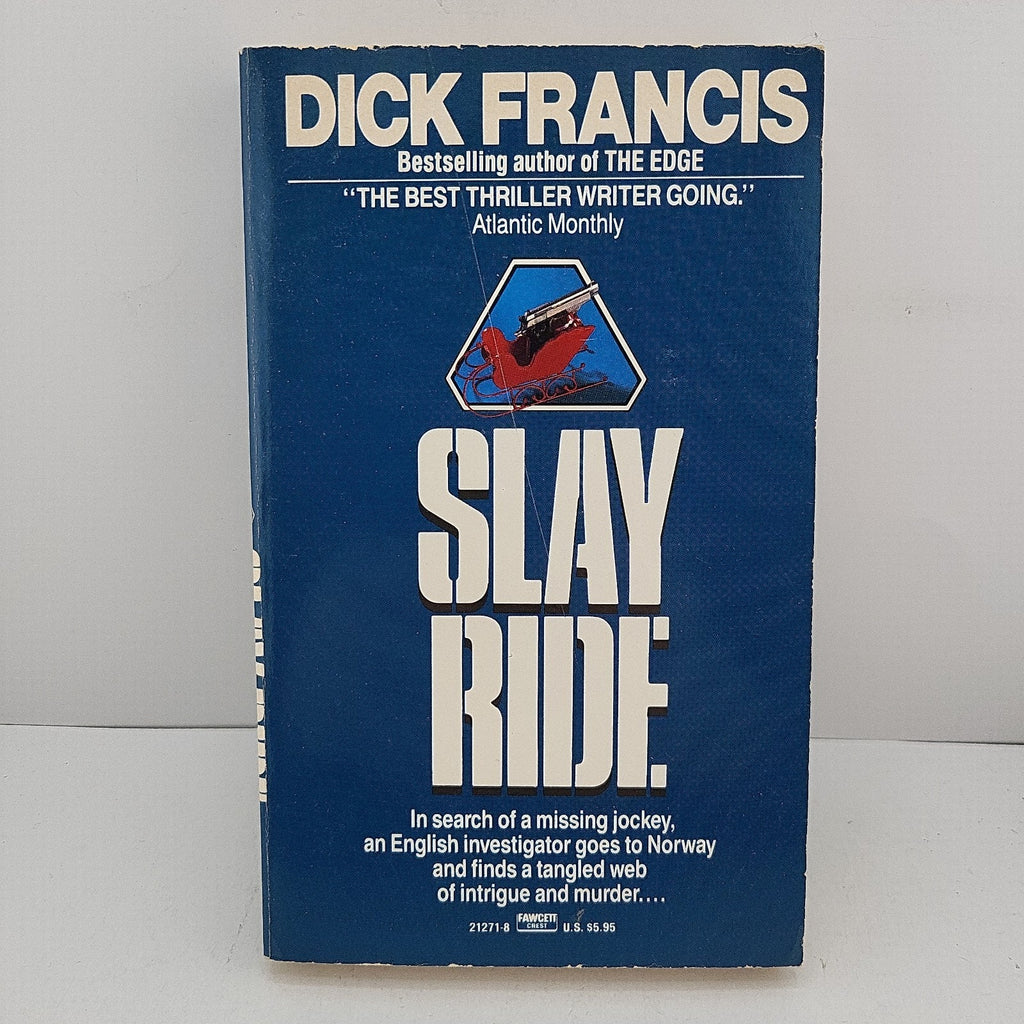 Slay-Ride by Dick Francis (1987, Mass Market)