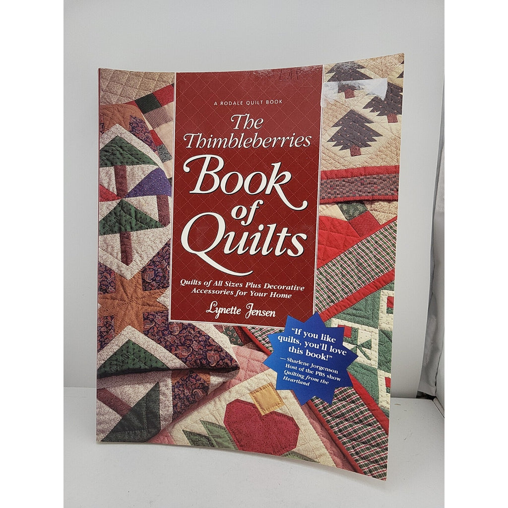 Thimbleberries Book of Quilts : Quilts of All Sizes Plus Decorative Accessories