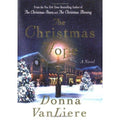 Christmas Hope : A Novel by Donna VanLiere (2005, Hardcover)