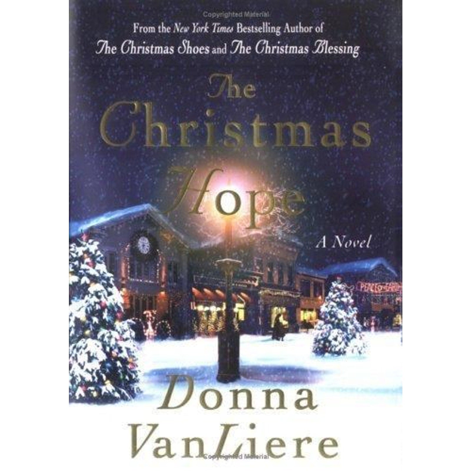 Christmas Hope : A Novel by Donna VanLiere (2005, Hardcover)