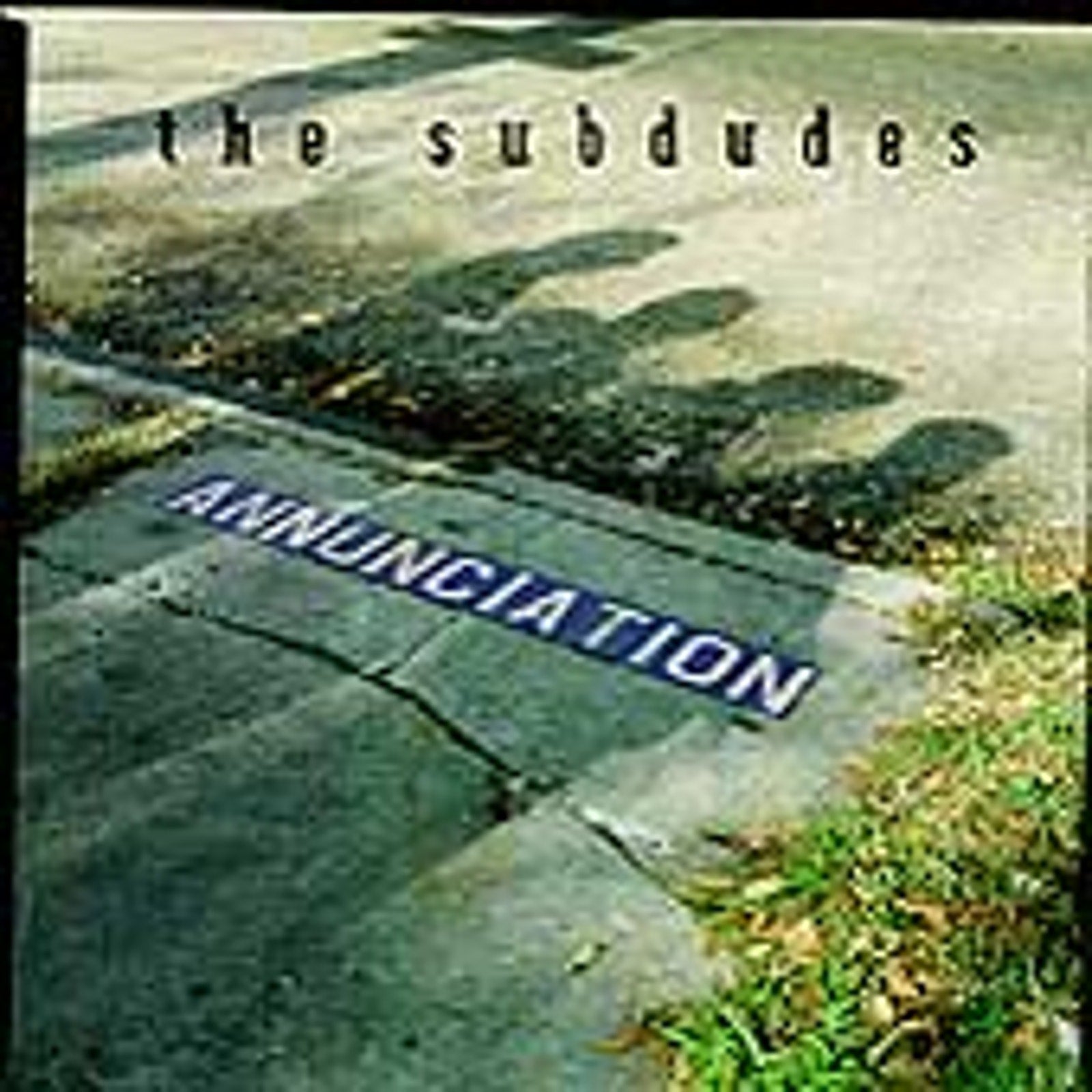 Annunciation by The Subdudes (CD, Mar-1994, High Street)