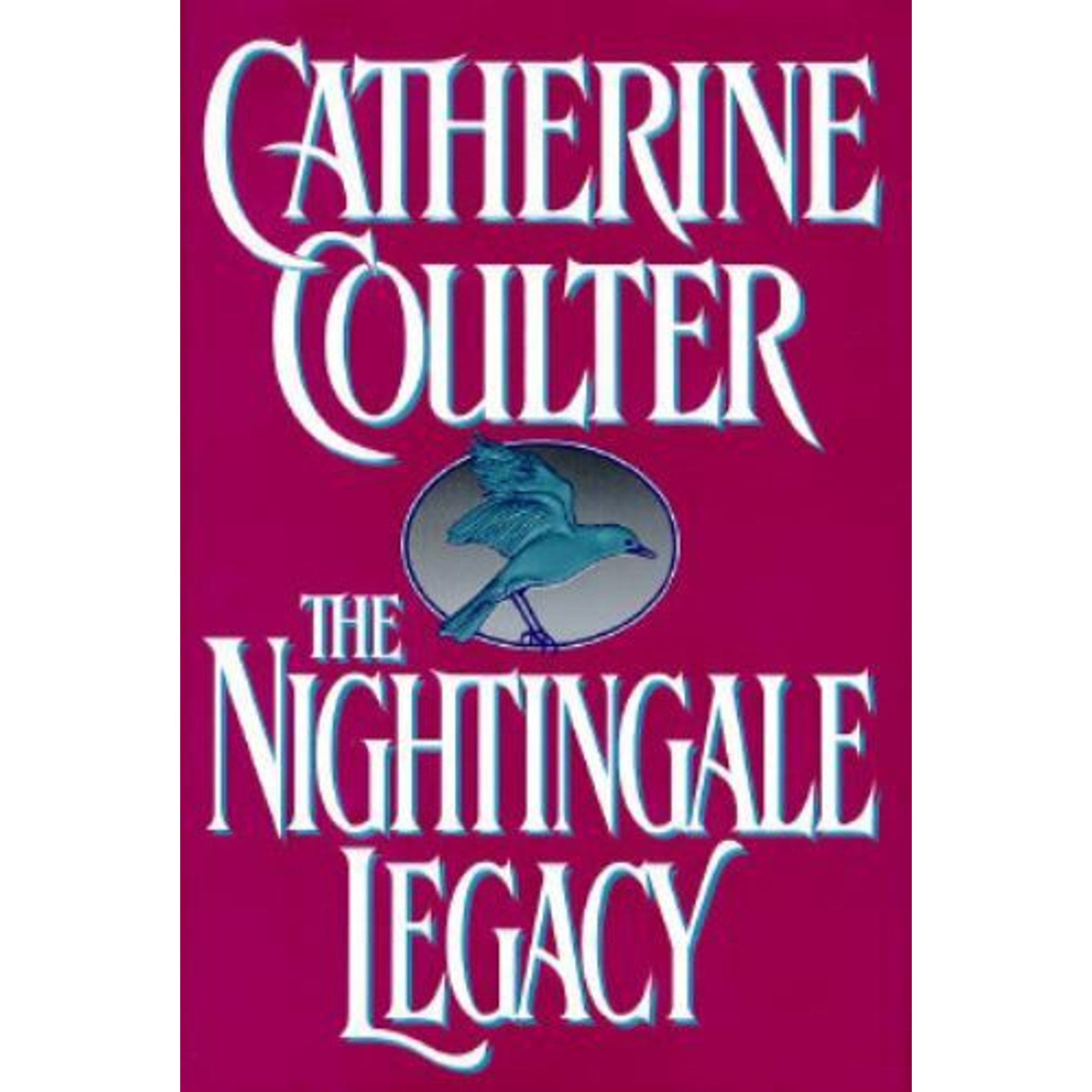 Legacy Ser.: The Nightingale Legacy by Catherine Coulter (1994, Hardcover)