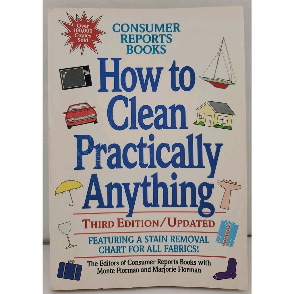 How to Clean Practically Anything by Consumer Reports Books 1992 Paperback