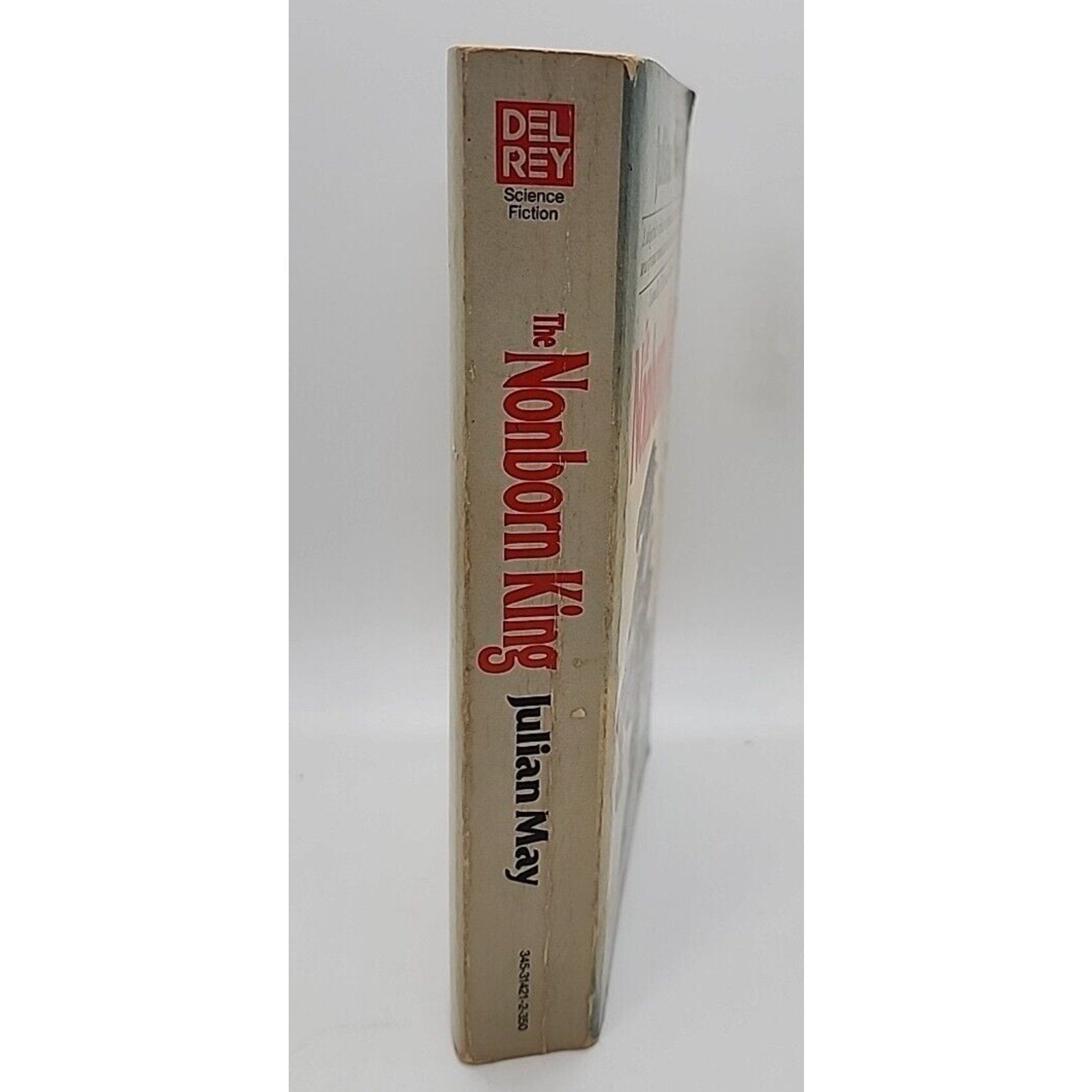 The Nonborn King. Julian May. 1983 1st Ballentine Paperback