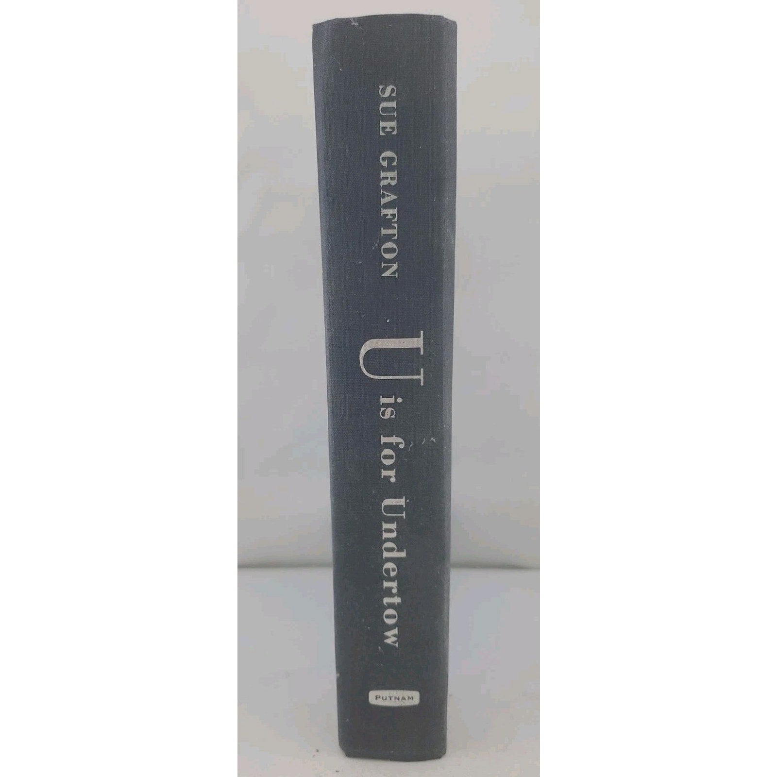 U Is for Undertow by Sue Grafton (2009, Hardcover)