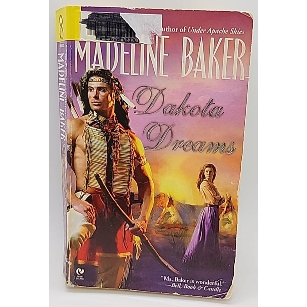 Dakota Dreams by Madeline Baker (2006, Mass Market)