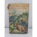 1915 Scout Fiction The Boy Scouts Under King George With Dust Jacket Saalfiejd