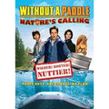 Without a Paddle: Natures Calling (DVD, 2009, Widescreen - Sensormatic Packagin…
