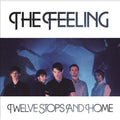 Twelve Stops and Home by The Feeling (CD, Feb-2007, Cherrytree)