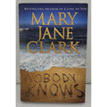 Nobody Knows by Mary Jane Clark (2002, Hardcover)