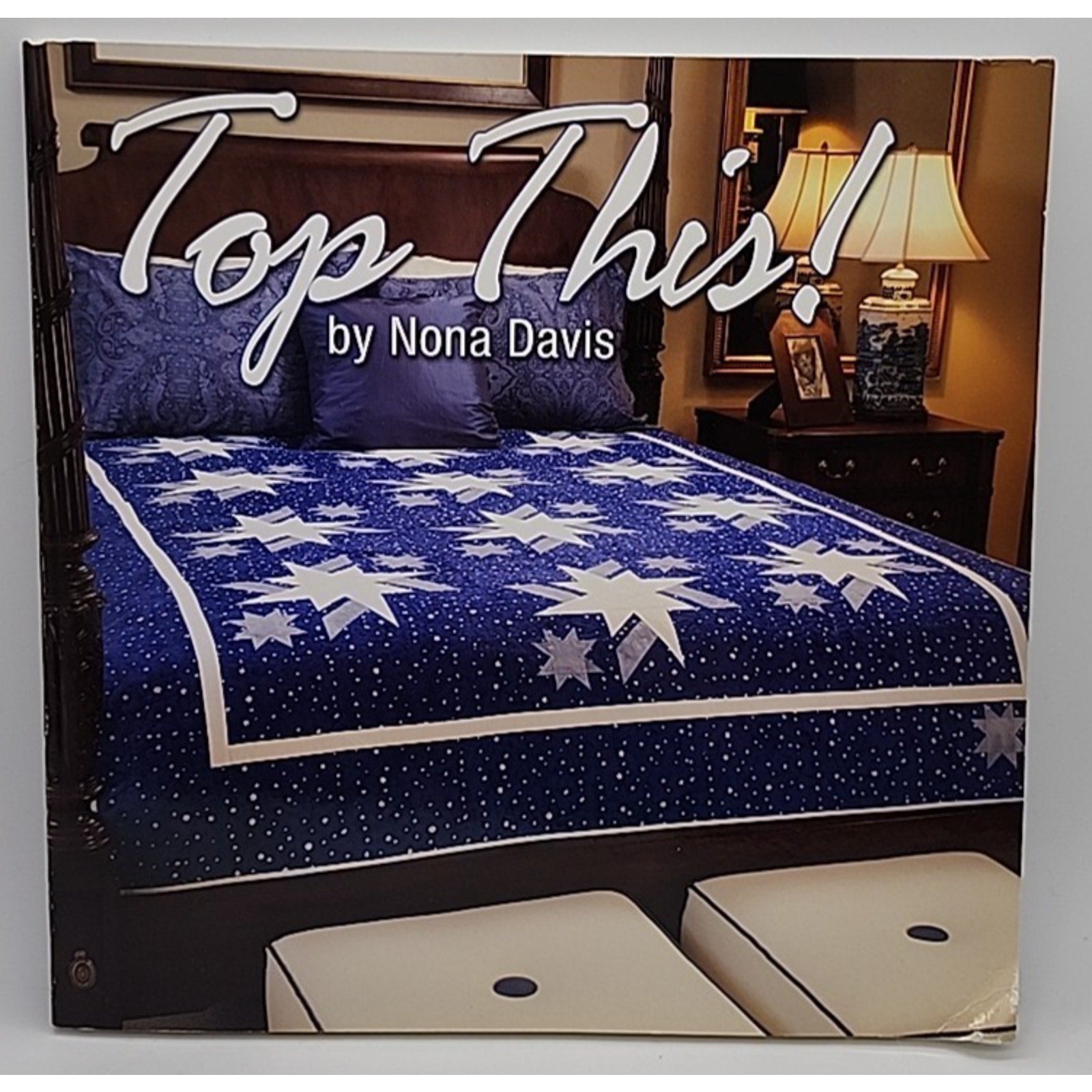 Top This! by Nona Davis (2008, Trade Paperback)