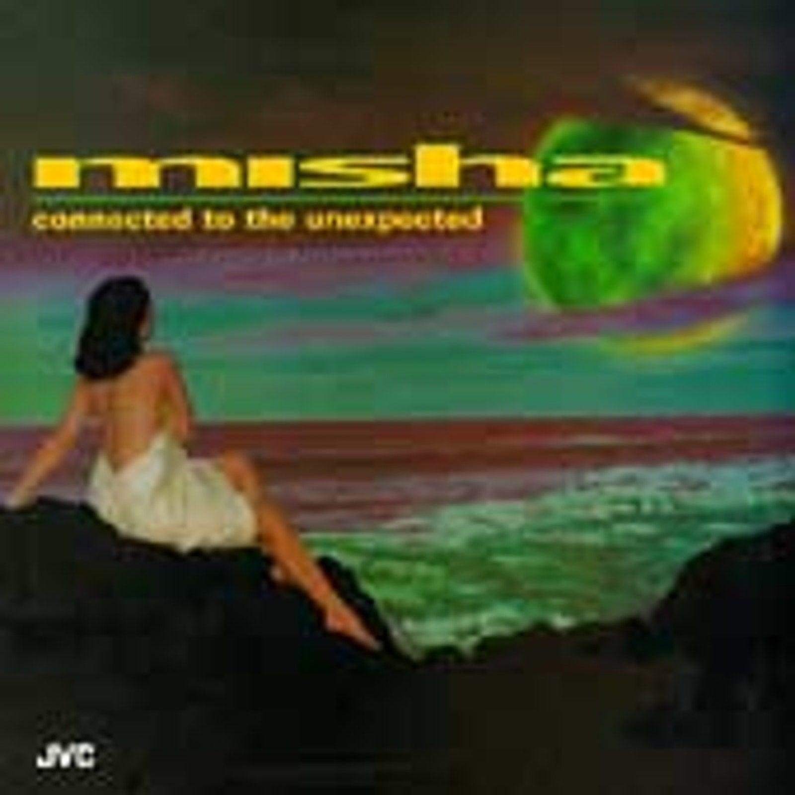 Connected to the Unexpected by Misha (Acid Jazz) (CD, Apr-1996, JVC Compact...