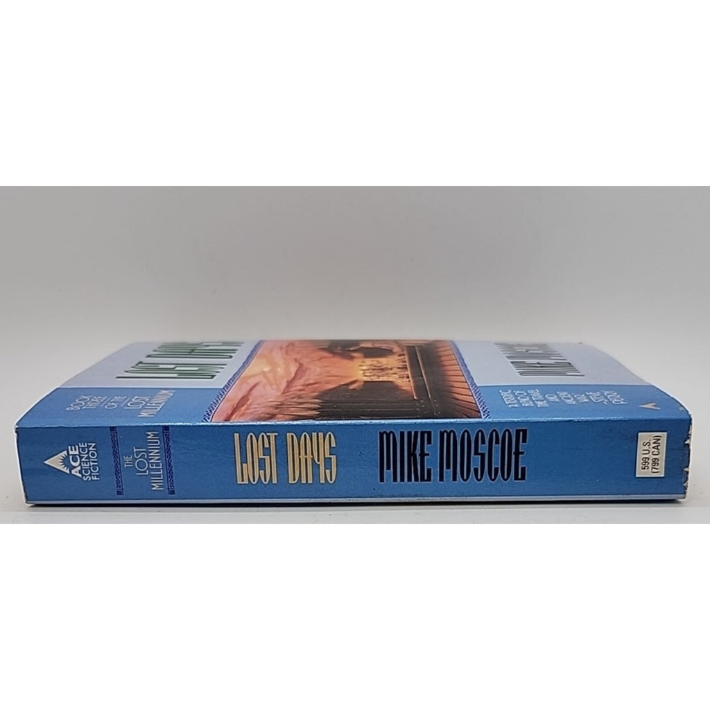 Lost Millennium III : Lost Days by Mike Moscoe (1998, Mass Market)