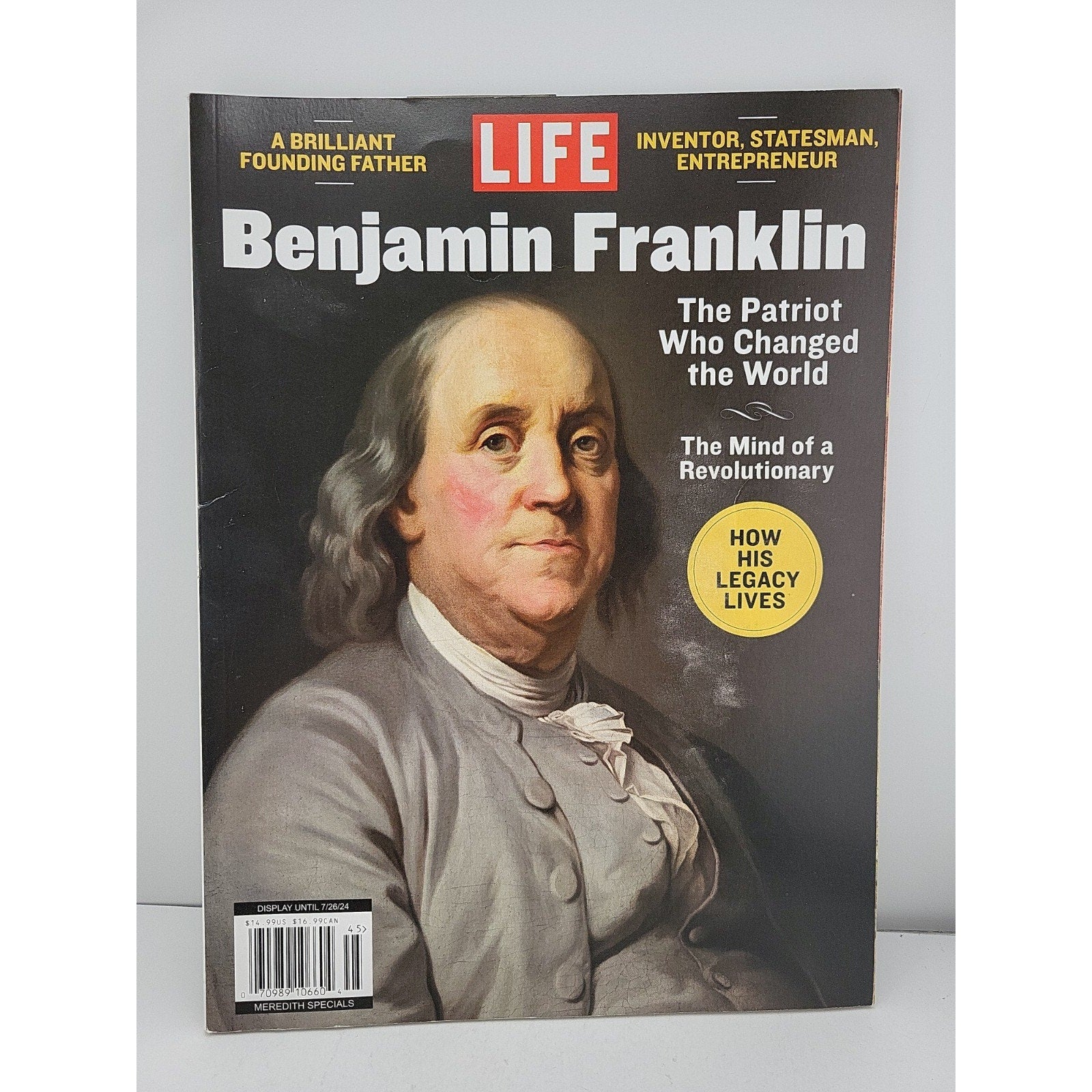 Benjamin Franklin The Patriot Who Changed The World 2024 Life Magazine Issue