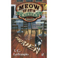A Nick and Nora Mystery Ser.: Meow If It's Murder by T. C. LoTempio (2014, Mass