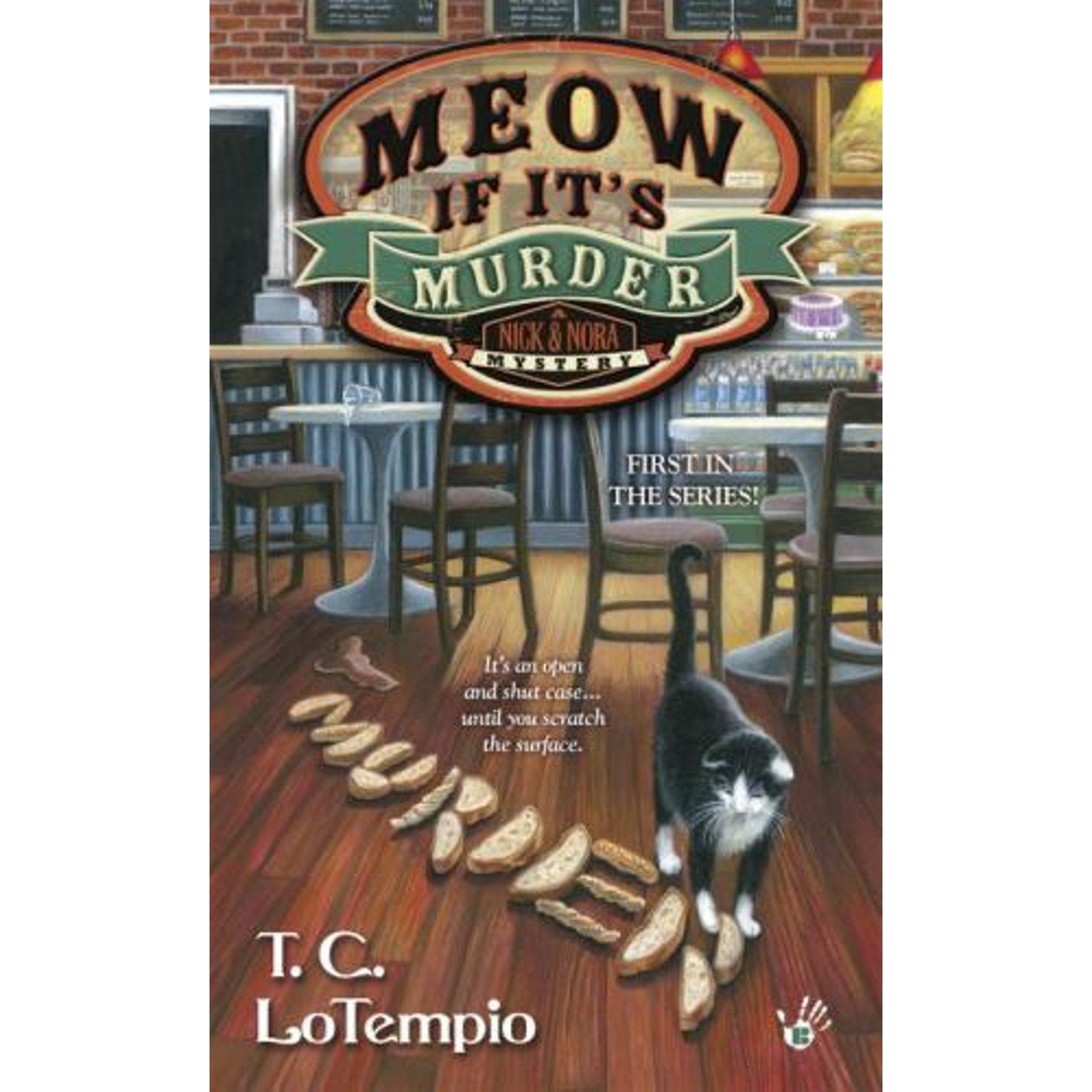 A Nick and Nora Mystery Ser.: Meow If It's Murder by T. C. LoTempio (2014, Mass