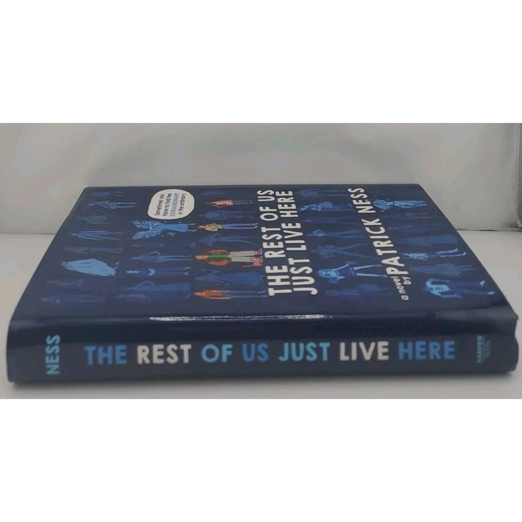 Rest of Us Just Live Here by Patrick Ness (2015, Hardcover)