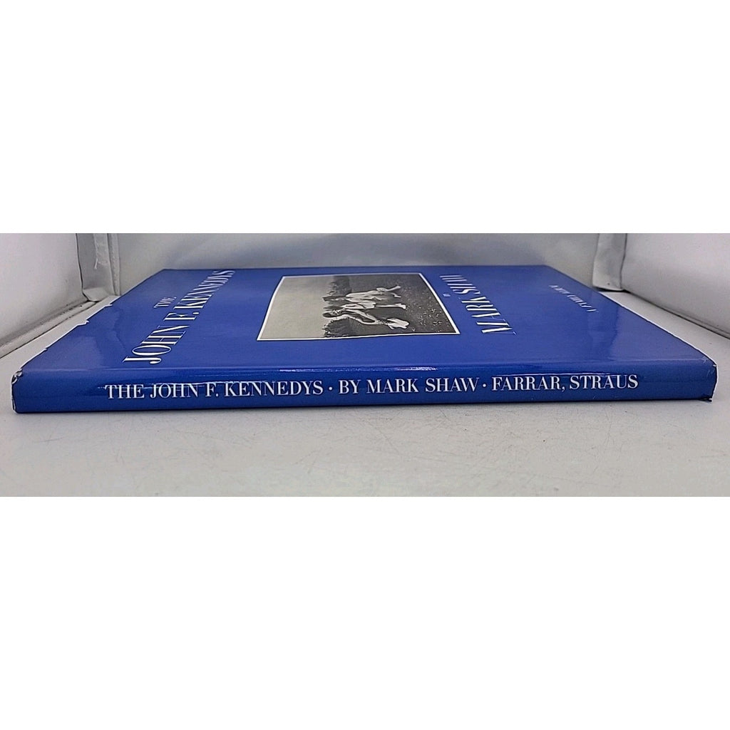 The John F Kennedys A Family Album By Mark Shaw 1964 Hardcover