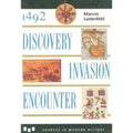1492: Discovery, Invasion, Encounter : Sources and Interpretations by Marvin...