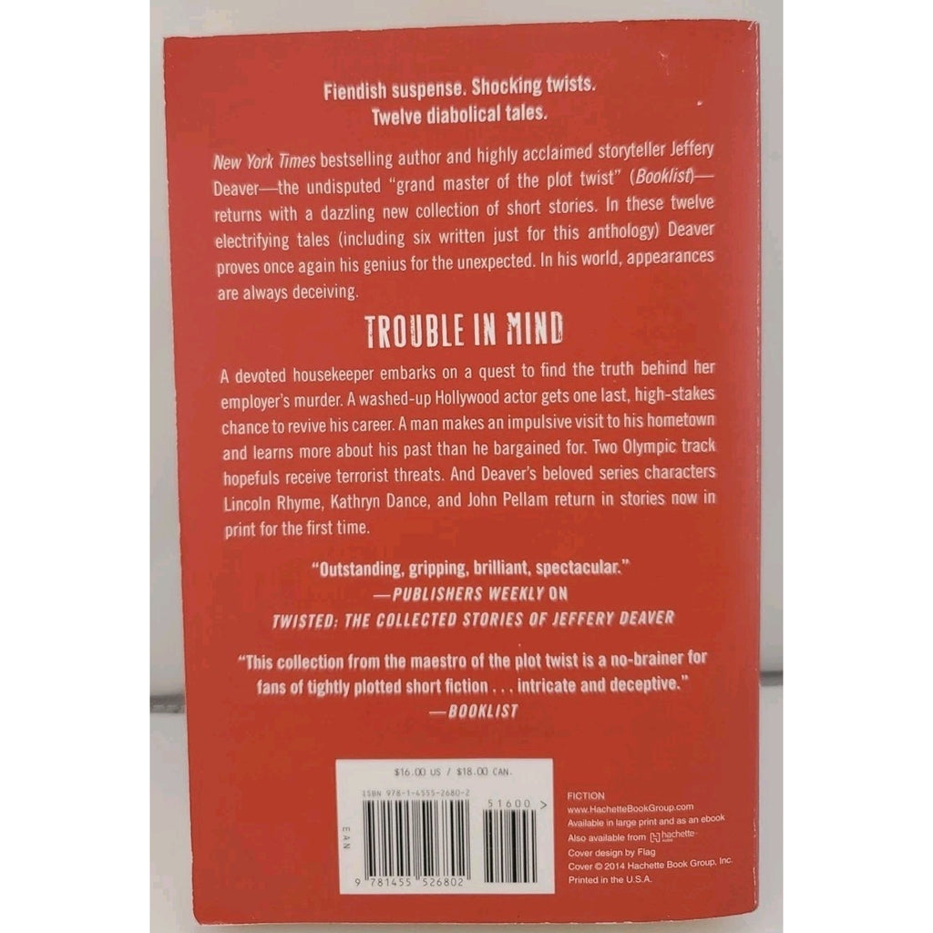 Trouble in Mind : The Collected Stories, Volume 3 by Jeffery Deaver (2014, Trade