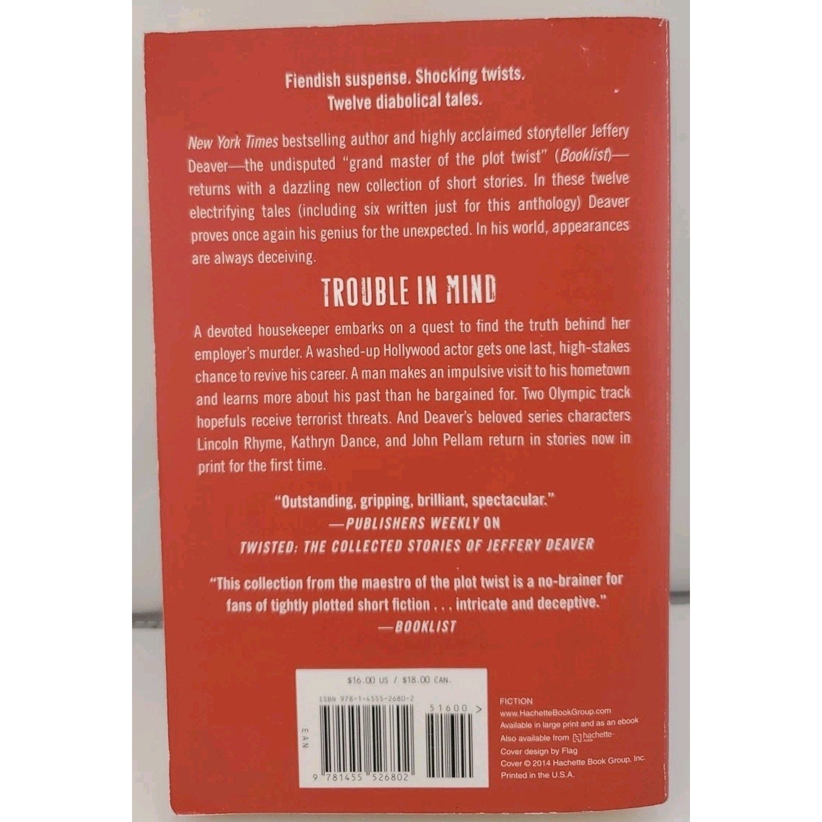 Trouble in Mind : The Collected Stories, Volume 3 by Jeffery Deaver (2014, Trade