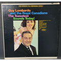 Guy Lombardo And The Royal Canadians* ‎– The Sweetest Sounds Today! (Vinyl)