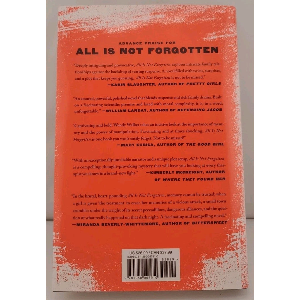 All Is Not Forgotten : A Novel by Wendy Walker (2016, Hardcover)