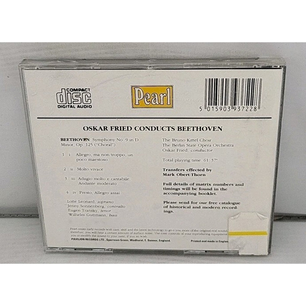 Oskar Fried Conducts Beethoven - Symphony No. 9 (CD, 1989, Pearl) GEMM CD 9372