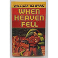 When Heaven Fell by William Barton (1995, Mass Market)
