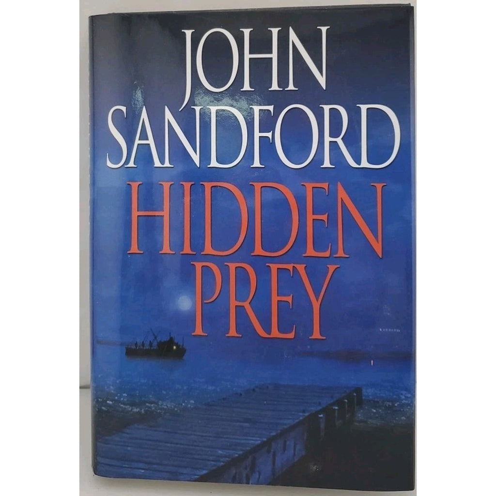 Hidden Prey by John Sandford (2004, Hardcover)