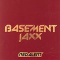 Red Alert [Maxi Single] by Basement Jaxx (CD, Jul-1999, Astralwerks)