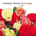 Love Songs by Rosemary Clooney (CD, Jan-2004, Columbia (USA)) *Brand New*