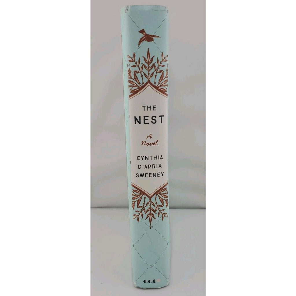 Nest by Cynthia D'Aprix Sweeney (2016, Hardcover)