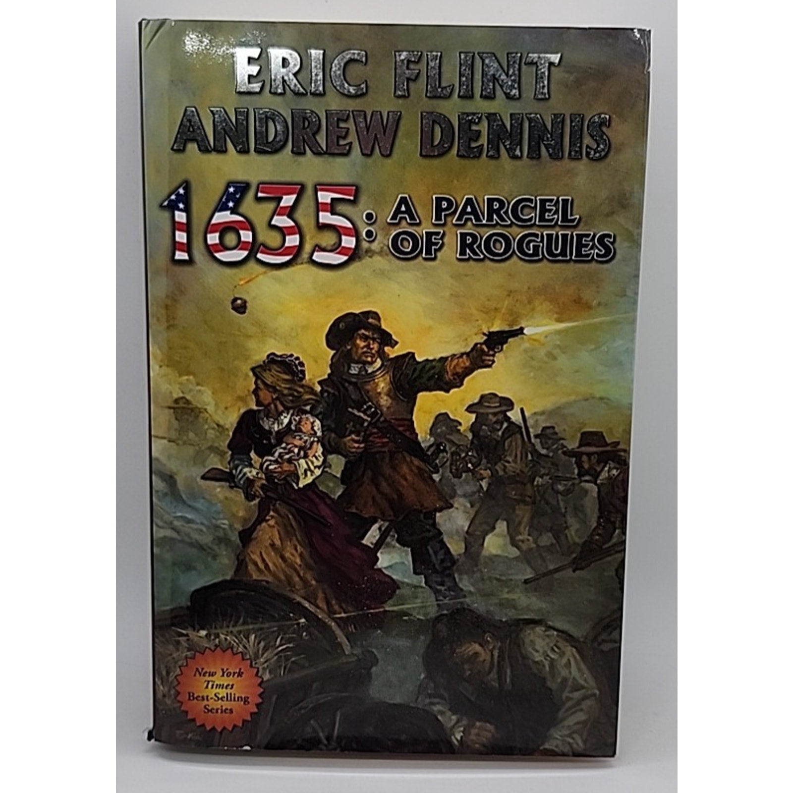 1635: a Parcel of Rogues by Eric Flint and Andrew Dennis (2016, Hardcover)