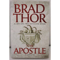 Apostle by Brad Thor (2009, Hardcover)