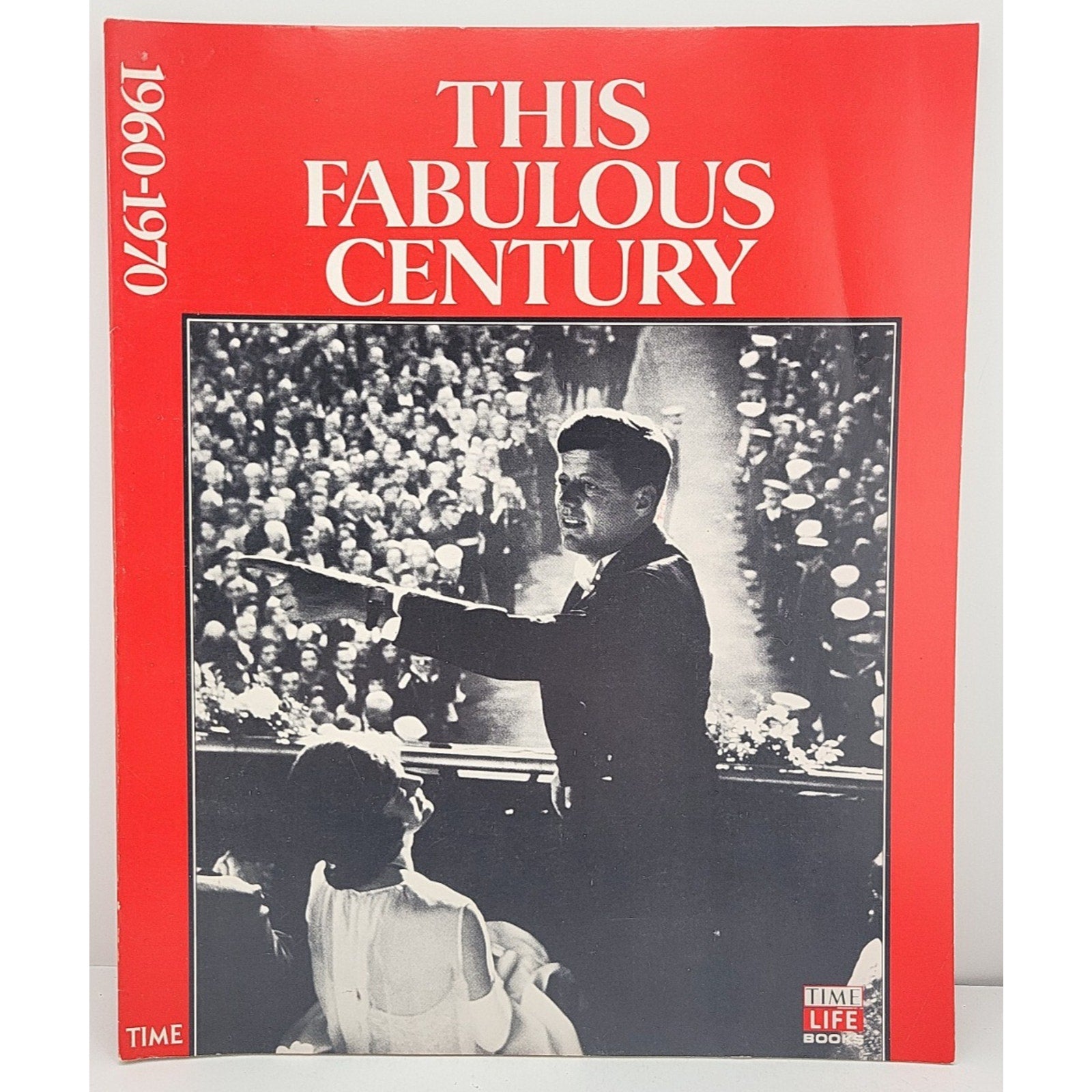 This Fabulous Century 1960-1970 Magazine Booklet Time Life Books 1988