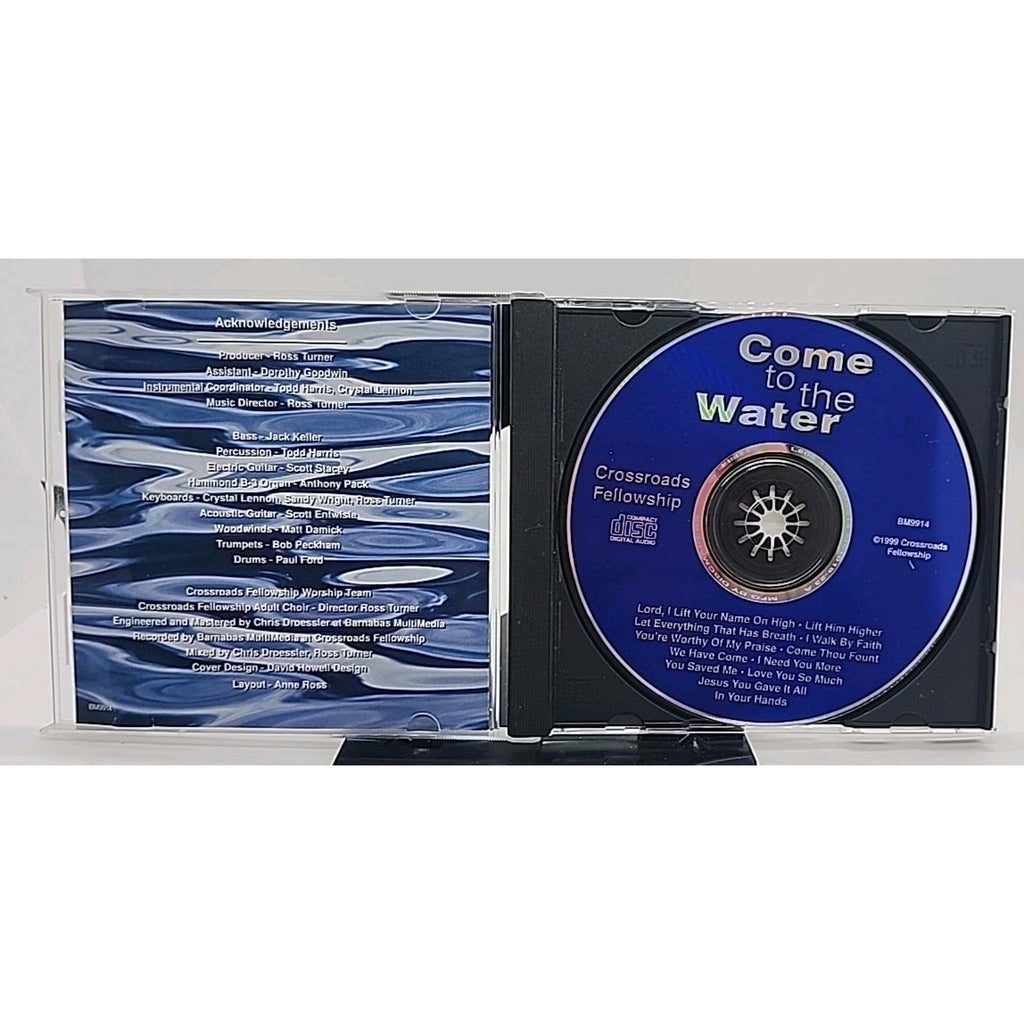 Come To The Water Crossroads Fellowship Tapestry Worship Ministry (CD)