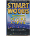 Severe Clear by Stuart Woods (2012, Hardcover)