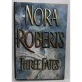 Three Fates by Nora Roberts (2002, Hardcover)