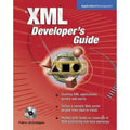 Application Development Ser.: XML Developer's Guide by Fabio Arciniegas...