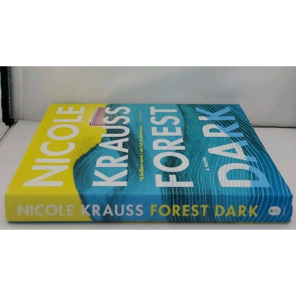 Forest Dark : A Novel by Nicole Krauss (2017, Hardcover)