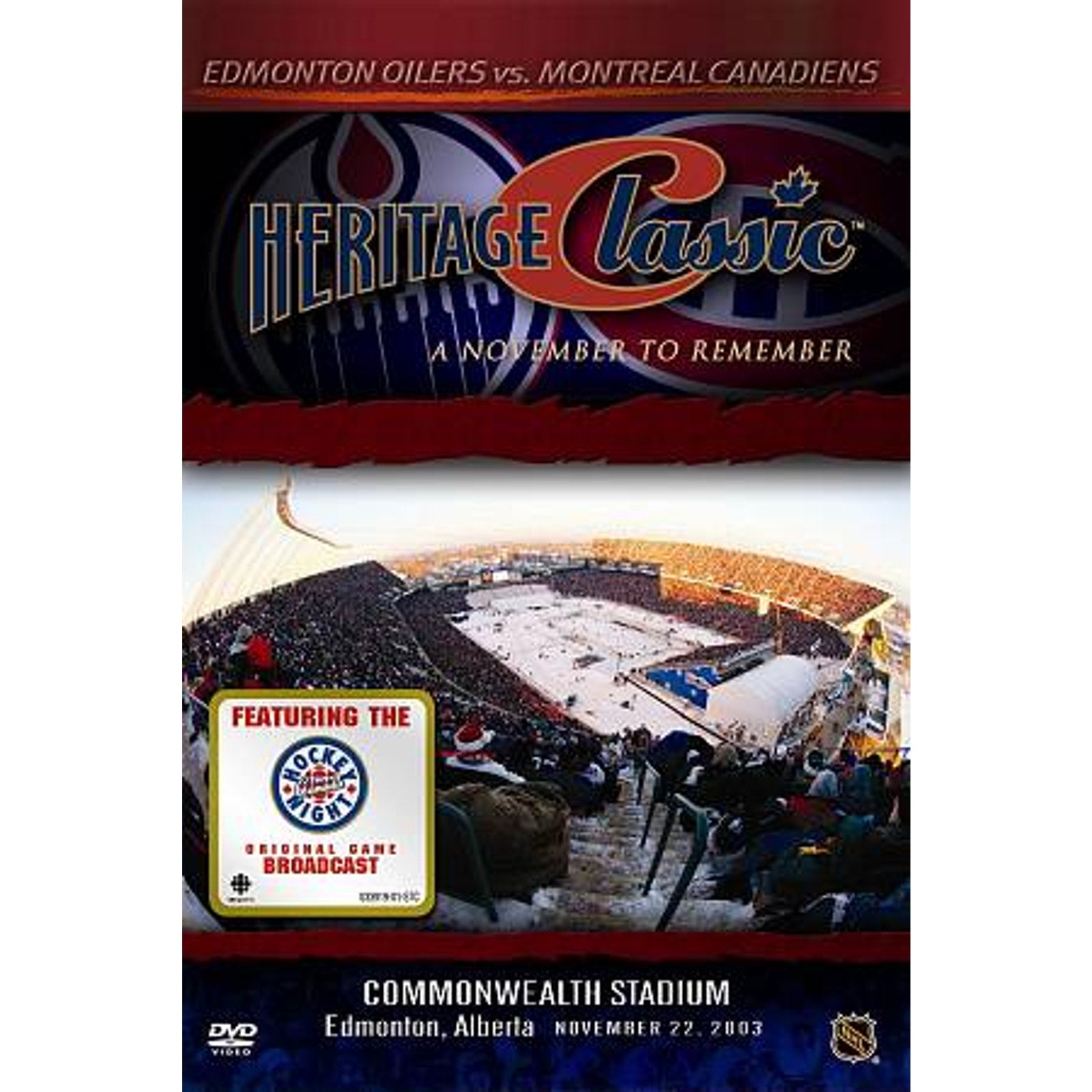 NHL: Heritage Classic - A November to Remember (DVD, 2004, 2-Disc Set, Canadian)