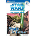 DK Readers Ser.: Clone Wars, Level 3 : Yoda in Action! by Simon Beecroft,...
