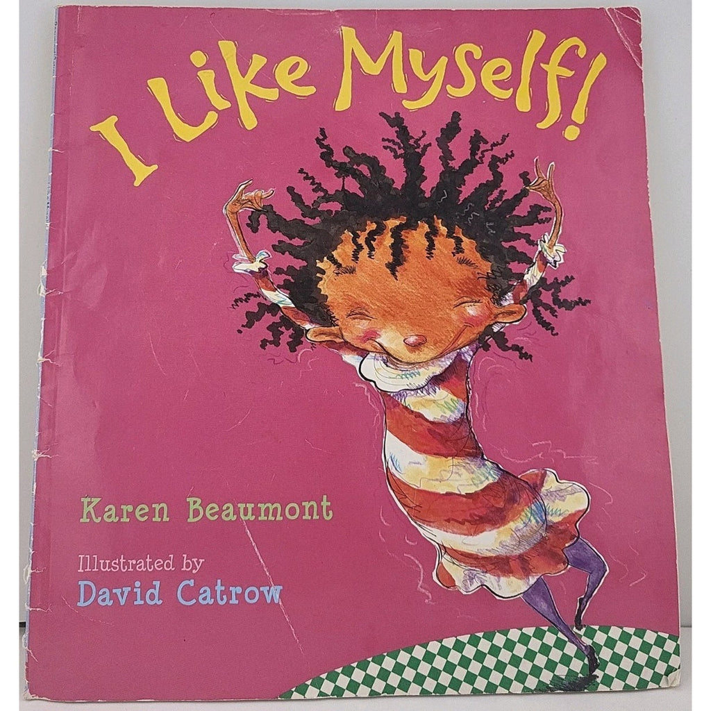I Like Myself! - Paperback, by Karen Beaumont