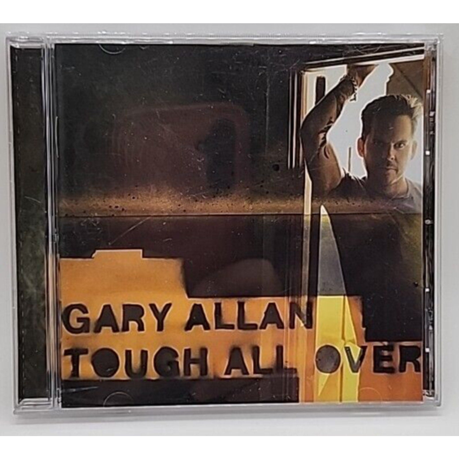 Tough All Over by Gary Allan (CD, Oct-2005, MCA Nashville)