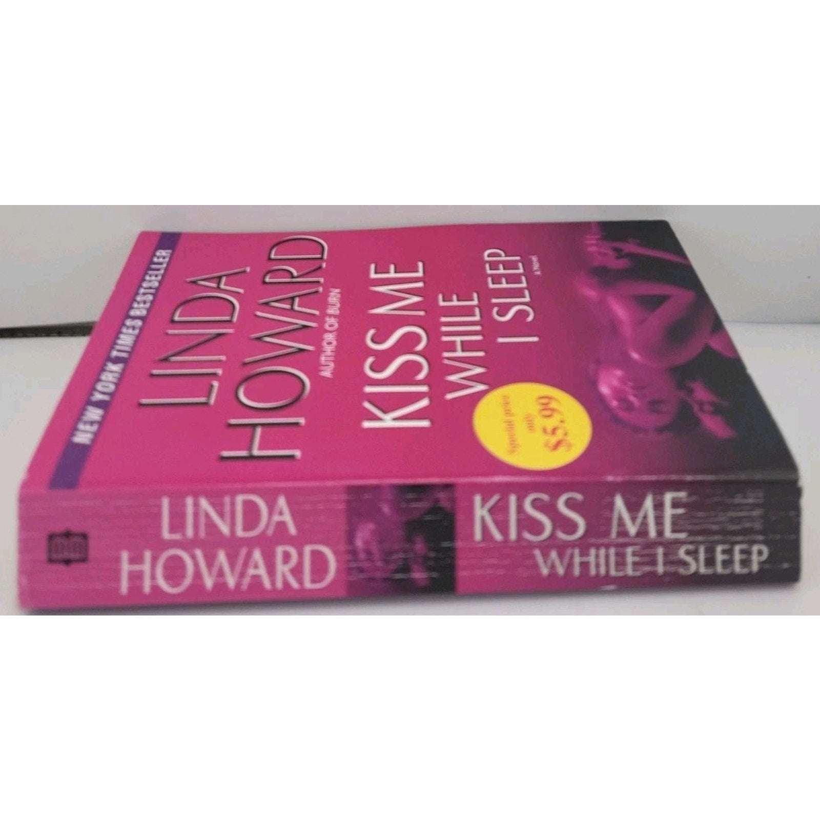 Kiss Me While I Sleep by Linda Howard (2009, Mass Market)