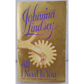 All I Need Is You by Johanna Lindsey (1998, Mass Market)