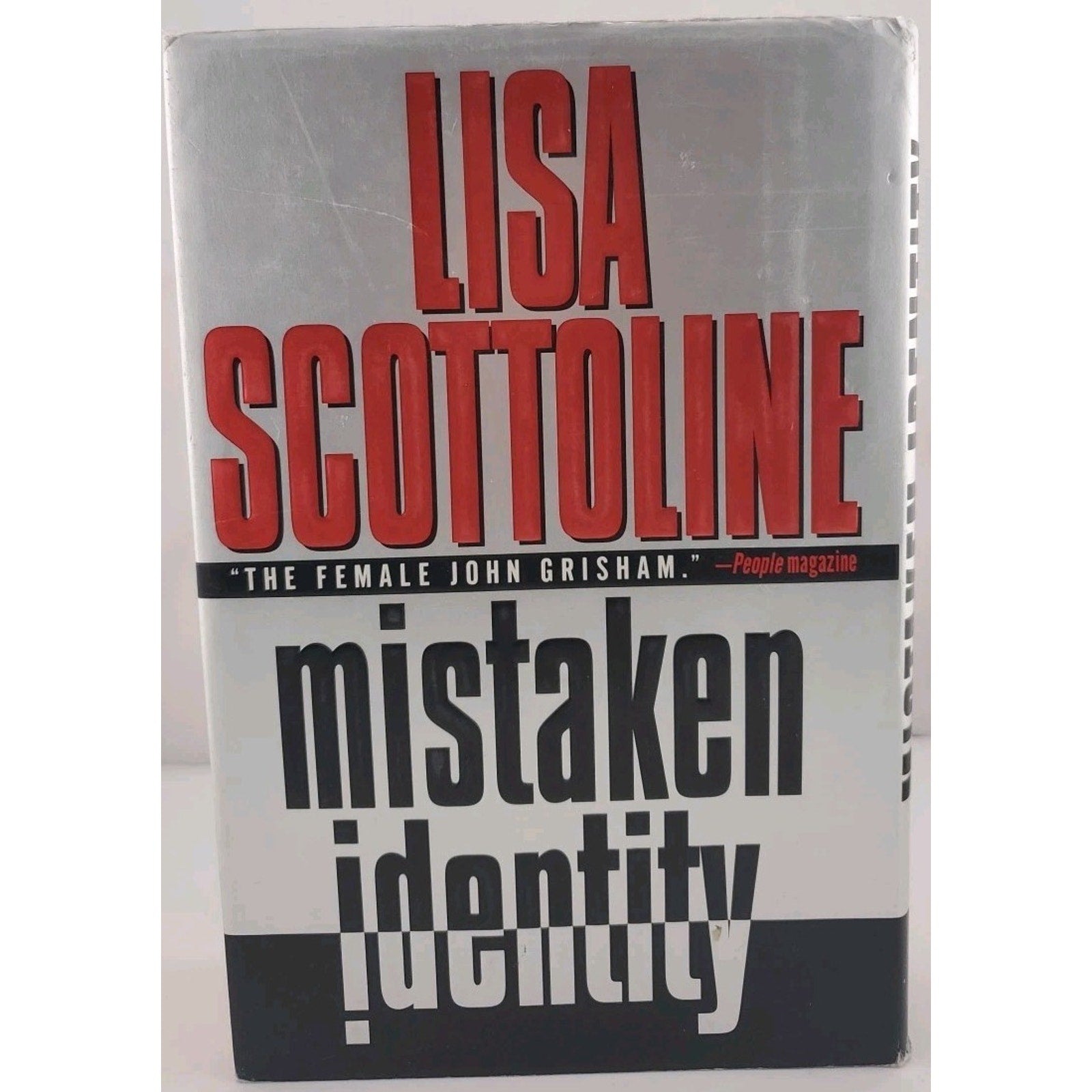 Mistaken Identity by Lisa Scottoline (1999, Hardcover)