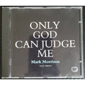 Only God Can Judge Me by Mark Morrison (CD, Jun-2005, WEA (Distributor))