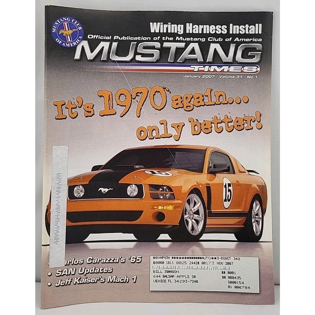 Mustang Times Magazine January 2007 Vol. 31 No. 1